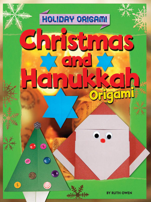 Title details for Christmas and Hanukkah Origami by Ruth Owen - Available